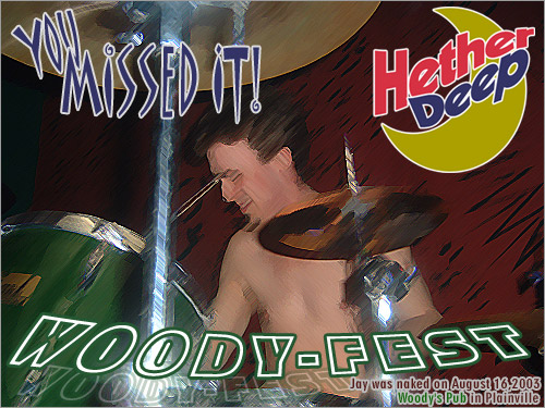 Woody-fest! -- All day on August 16th at Woody's in Plainville!